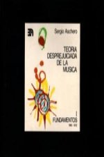 Teoría desprejuiciada de la música