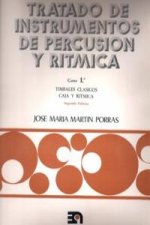 Tratado de instrumentos de percusión y rítmica, curso 1º