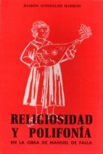 Religiosidad y polifonía en la obra de Manuel de Falla