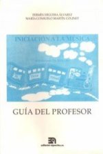 El tren mágico (Iniciación a la música), guía del profesor