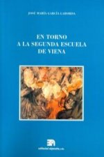 En torno a la segunda escuela de Viena