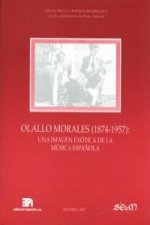 Olallo Morales (1874-1957): Una imagen exótica de la música española
