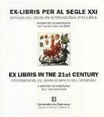 Ex-libris per al segle XXI. Catáleg del concurs internacional d'ex-libris. Exposició a la Universita