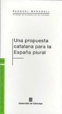 propuesta catalana para la España plural/Una