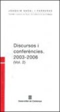 DISCURSOS I CONFERENCIES 2003-2006 VOL.2