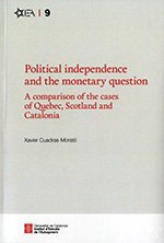 Political independence and the monetary question. A comparison of the cases of Quebec, Scotland and