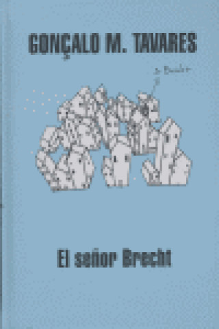 SEÑOR BRECHT,EL