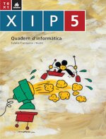 Xip-Quadern d'informàtica 5