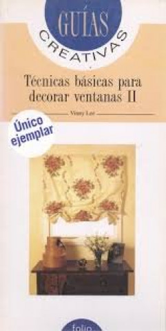 TéCNICAS BáSICAS PARA DECORAR VENTANAS II