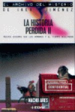 La historia perdida II