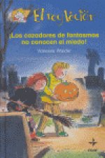 ­Los cazadores de fantasmas no conocen el miedo!