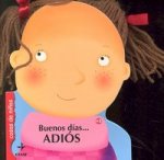 Buenos d­as...adiós