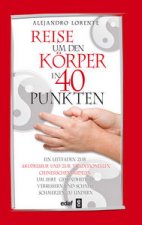 Reise um den Körper in 40 Punkten
