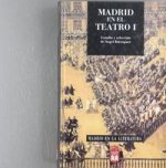 MADRID EN EL TEATRO I