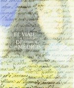 VIAJE A COMPOSTELA DE COSME III DE MEDICIS, EL.