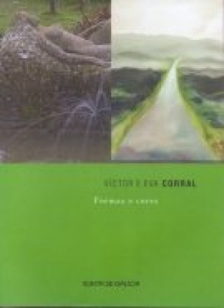 V­ctor e Eva Corral. Formas e cores