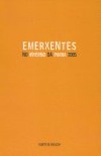 Emerxentes no inverno da Parra 2005