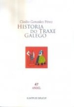 HISTORIA DO TRAXE GALEGO