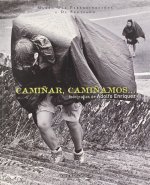 ADOLFO ENRIQUEZ, CAMIÑAR, CAMIÑAMOS--