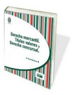 Derecho mercantil.T­­tulos valores y derecho concursal