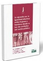 La apuesta por la igualdad efectiva entre mujeres y hombres desde la Ley de contratos del sector púb