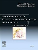 Uroginecología y cirugía reconstructiva de la pelvis