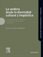 La sordera desde la diversidad cultural y lingüística