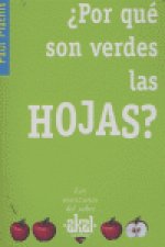 ¿Por qué son verdes las hojas?