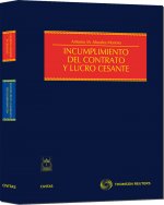 Incumplimiento del contrato y lucro cesante