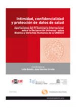 Intimidad, confidencialidad y protección de datos de salud - Aportaciones del IV Seminario Internaci