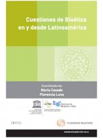 Cuestiones de Bioética en y desde Latinoamérica