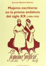 MUJERES ESCRITORAS PRENSA ANDALUZA S.XX 1900-50