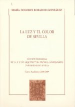 La luz y el color de Sevilla