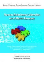 Nuevas Relaciones Laborales en el Marco Europeo