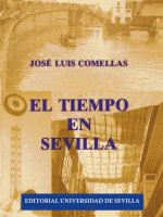El tiempo en Sevilla (2 Vols.)