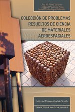 Colección de problemas resueltos de ciencia de materiales aeroespaciales