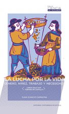 La lucha por la vida