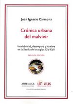Crónica urbana del malvivir