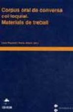 Corpus oral de conversa col·loquial. Materials de treball (Llibre + CD-ROM)