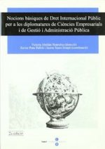 Nocions bàsiques de Dret Internacional Públic per a les diplomatures de Ciències Empresarials i de G