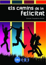 Els camins de la felicitat