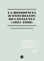 La Residència d'Estudiants de Catalunya (1921-1939)