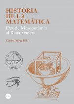 Història de la matemàtica. Des de Mesopotàmia al Renaixement