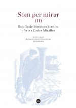 Som per mirar (II)