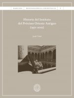Historia del Instituto del Próximo Oriente Antiguo (1971-2012)