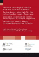 Declaració sobre integritat científica en recerca i innovació responsable
