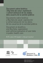 Document sobre bioètica i Big Data de salut: explotació i comercialització de les dades dels usuaris