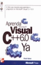 APRENDA MICROSOFT VISUAL C++ 6.0 YA