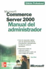 MICROSOFT COMMERCE SERVER 2000 MANUAL ADMINISTRADOR