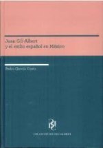 Juan Gil-Albert y el exilio cultural español en México